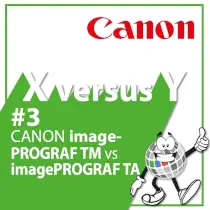 X versus Y #3 Canon Imageprograf Vergleich