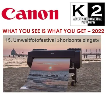 Canon und K2 Webinarreihe "What you see is what you get" auf dem 15. Umweltfotofestival "horizonte zingst"