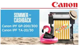Canon Sommer-Cashback für die Canon imagePROGRAF GP-200, GP-300, TA-20 und TA-30