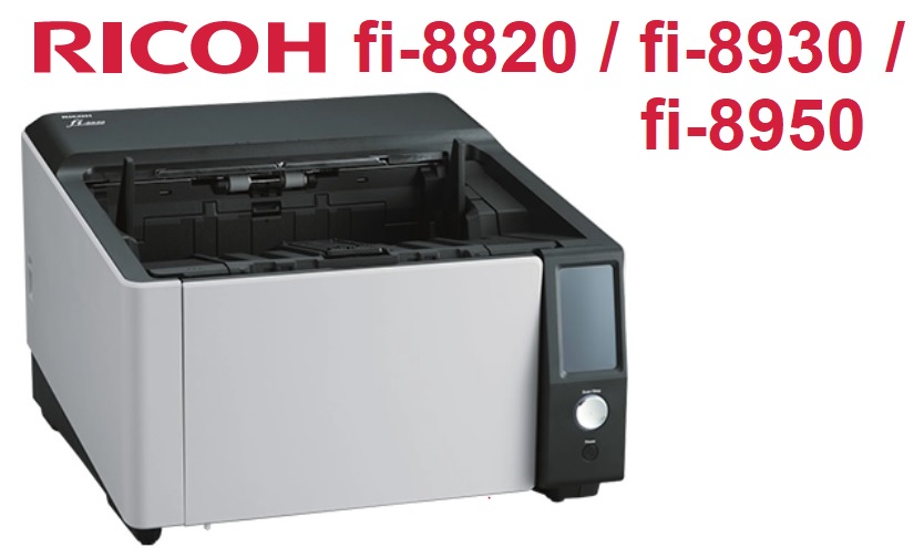 Ricoh fi-8820, fi-8930 und fi-8950: die neuen leistungsstarken Produktionsscanner